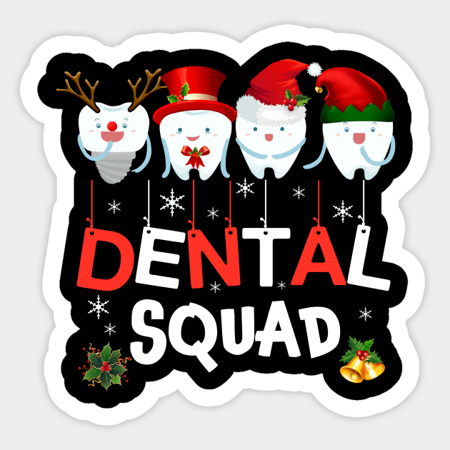 Dental Squad Teeth Christmas Tshirt Dental Assistant Gifts Sticker by Danielsmfbb